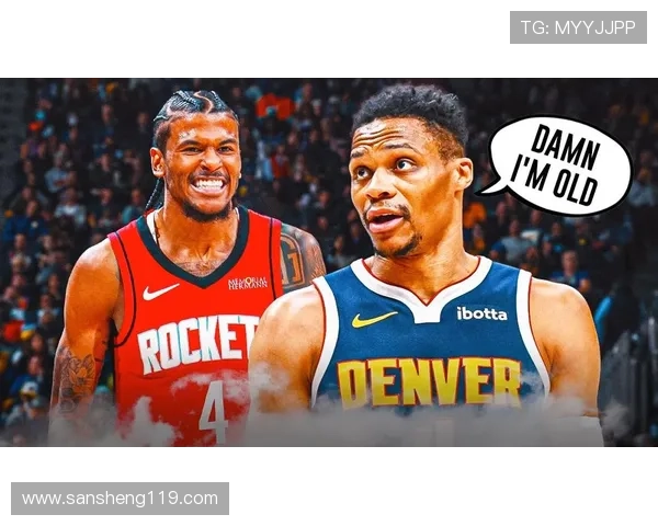 NBA直播火箭对国王:西部新锐对决引爆焦点战 NBA直播火箭对国王:西部新锐对决引爆焦点战